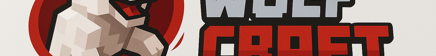 WolfCraft NetWork Server Banner WolfCraft NetWork Server Banner