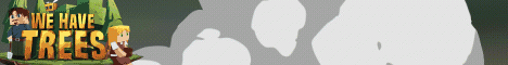 WeHaveTrees MC Server Banner