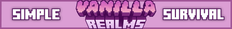 Vanilla Realms Server Banner Vanilla Realms Server Banner