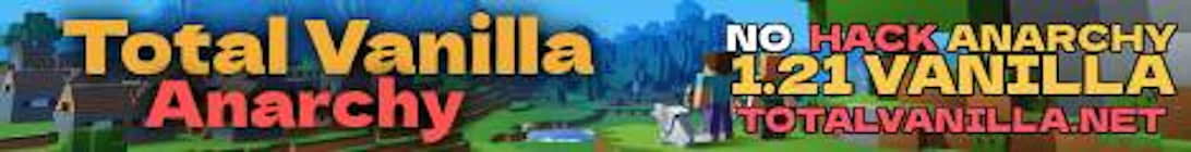 Total Vanilla Server Banner Total Vanilla Server Banner