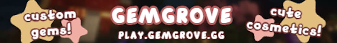 Gemgrove Server Banner Gemgrove Server Banner