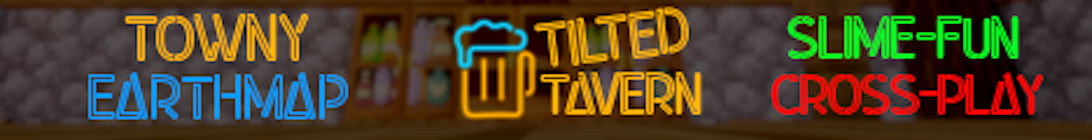 Tilted Tavern Server Banner Tilted Tavern Server Banner