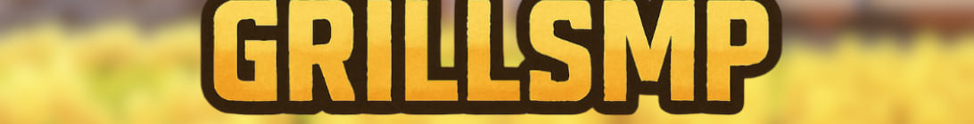 GrillSmp Server Banner