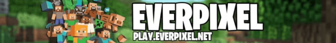 EverPixel Earth Server Banner EverPixel Earth Server Banner